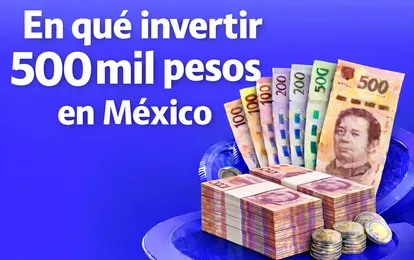 ¿En qué invertir 500 mil pesos en México en 2026? - Bitso Blog